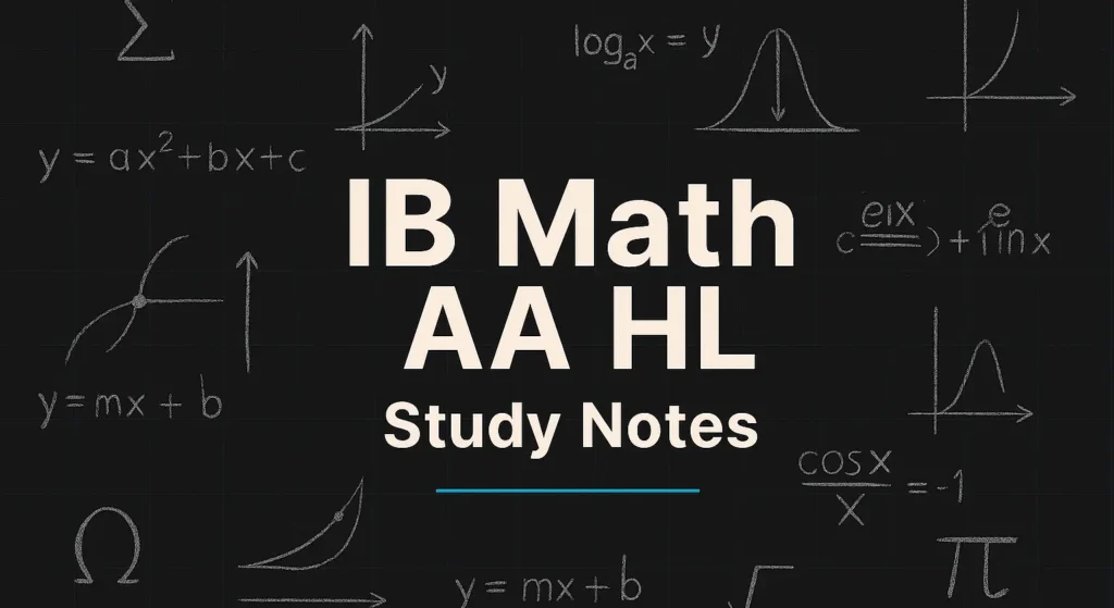 IB Math AA HL study notes